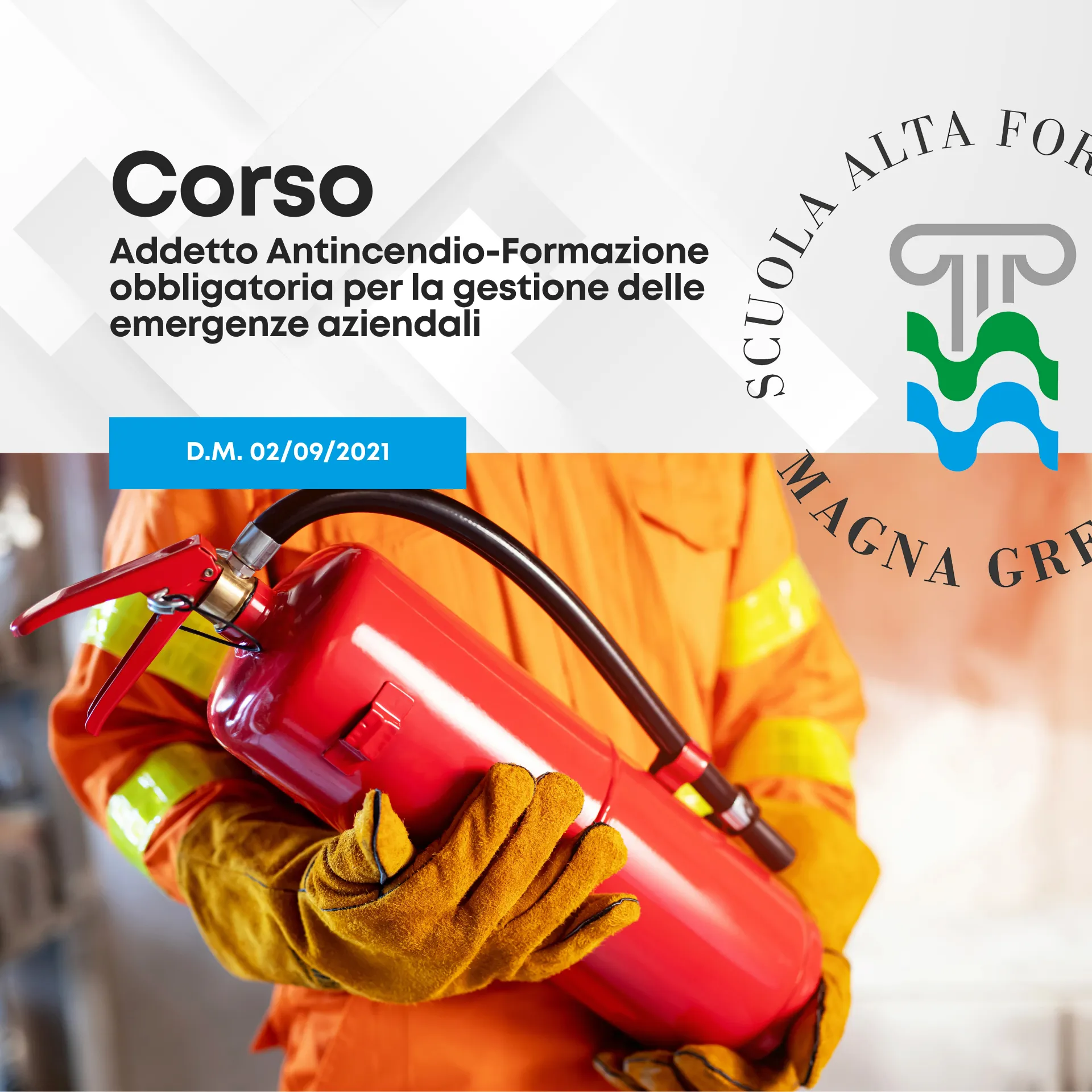 Corso Addetto Antincendio-Formazione obbligatoria per la gestione delle emergenze aziendali