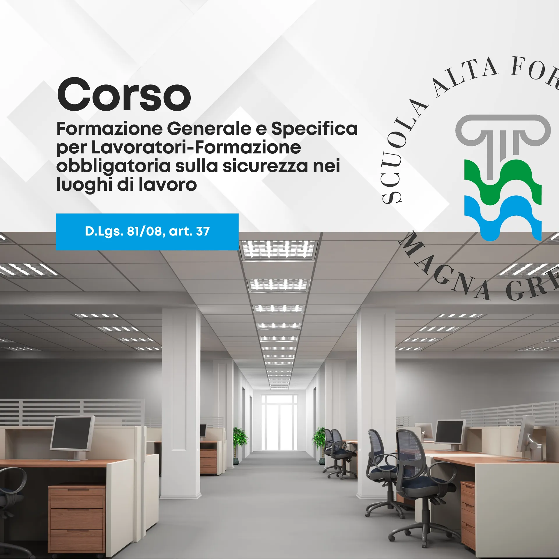 Corso di Formazione Generale e Specifica per Lavoratori-Formazione obbligatoria sulla sicurezza nei luoghi di lavoro