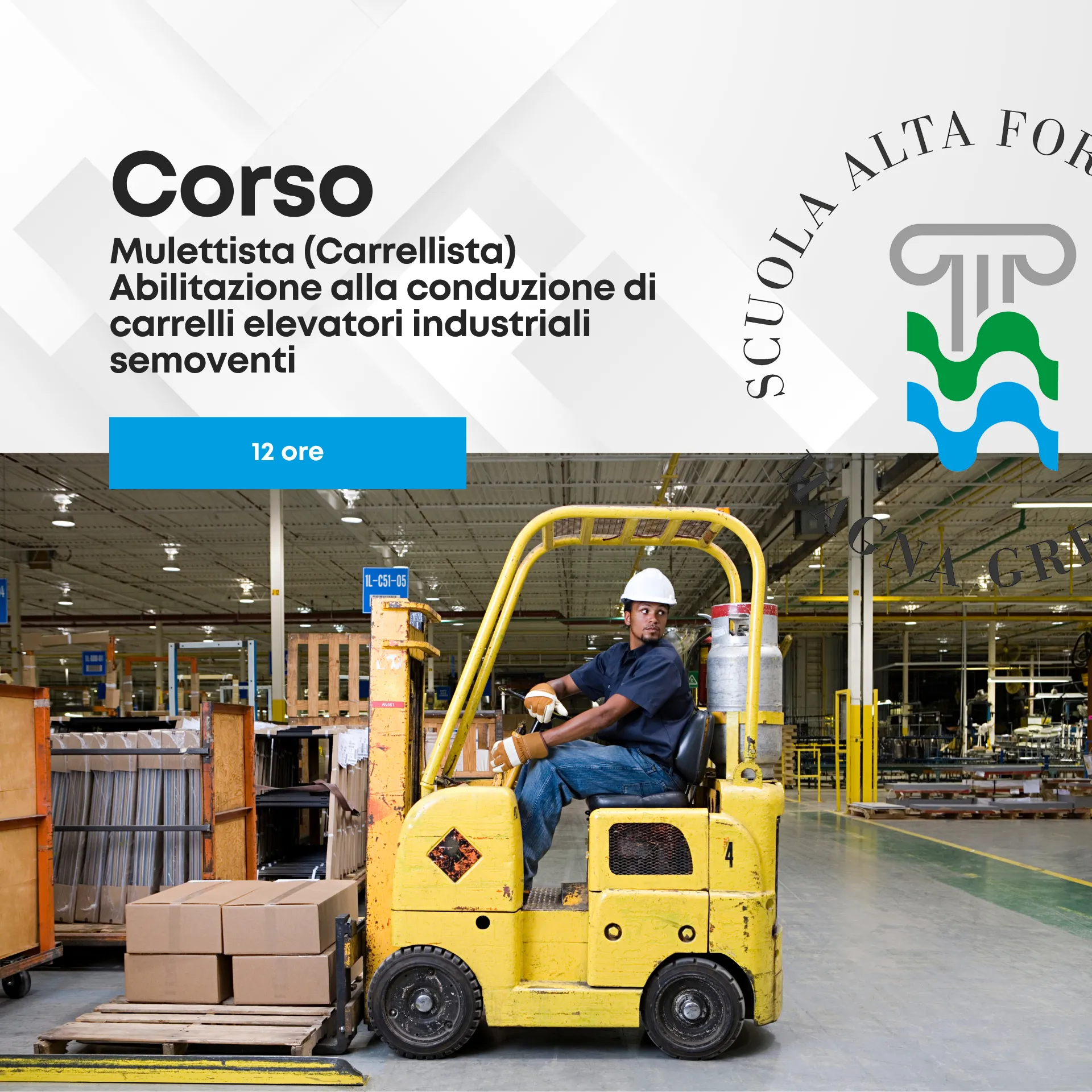 Corso Mulettista (Carrellista)-Abilitazione alla conduzione di carrelli elevatori industriali semoventi